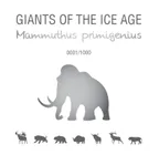 1 Unze Silbermünze Giganten der Eiszeit - Wollmammut 2019